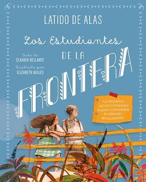 ESTUDIANTES DE LA FRONTERA, LOS | 9788468346717 | BELLANTE, CLAUDIA | Llibreria L'Illa - Llibreria Online de Mollet - Comprar llibres online