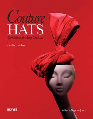 COUTURE HATS | 9788415223122 | BOU, LOUIS | Llibreria L'Illa - Llibreria Online de Mollet - Comprar llibres online