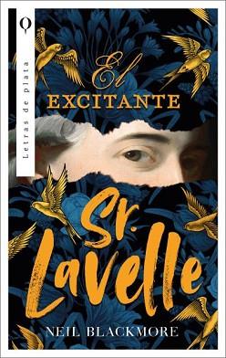 EXCITANTE SEÑOR LAVELLE, EL | 9788492919291 | BLACKMORE, NEIL | Llibreria L'Illa - Llibreria Online de Mollet - Comprar llibres online