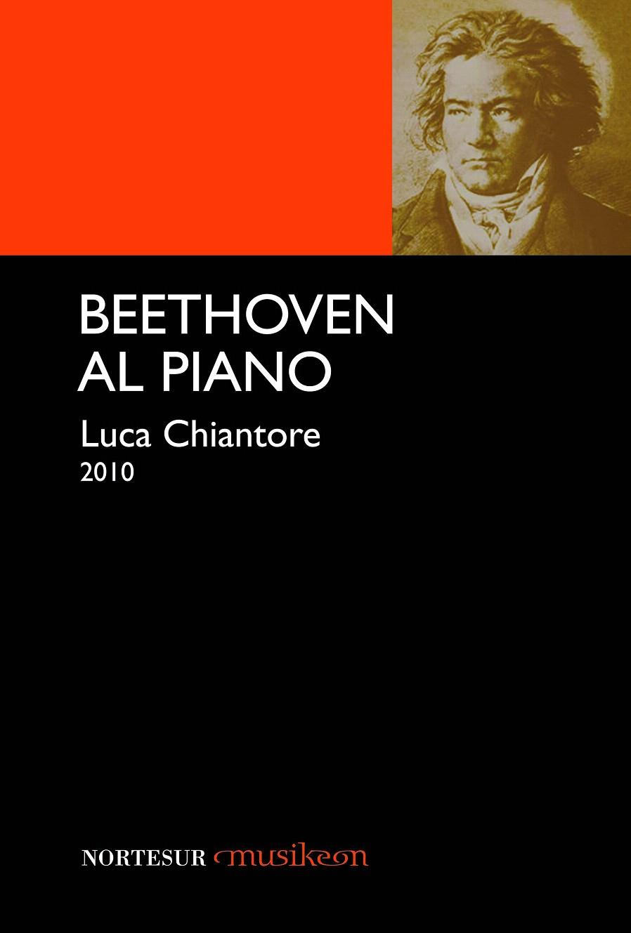 BEETHOVEN AL PIANO | 9788493735760 | CHIANTORE, LUCA | Llibreria L'Illa - Llibreria Online de Mollet - Comprar llibres online