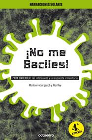 NO ME BACILES! PARA ENTENDER:LAS AFECCIONES Y LA R | 9788480632447 | ARGERICH, MONTSERRAT | Llibreria L'Illa - Llibreria Online de Mollet - Comprar llibres online