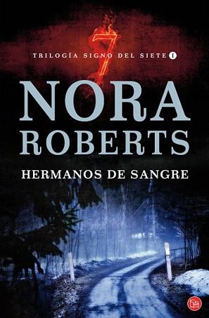 HERMANOS DE SANGRE TRILOGIA SIGNO DEL SIETE | 9788466324168 | ROBERTS, NORA | Llibreria L'Illa - Llibreria Online de Mollet - Comprar llibres online