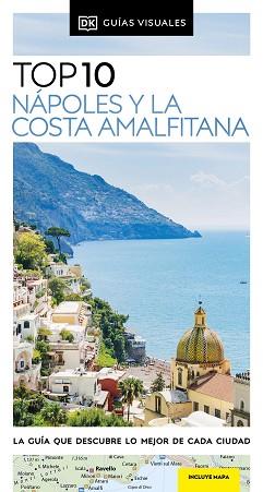 NÁPOLES Y LA COSTA AMALFITANA (GUÍAS VISUALES TOP 10) | 9780241644409 | DK | Llibreria L'Illa - Llibreria Online de Mollet - Comprar llibres online