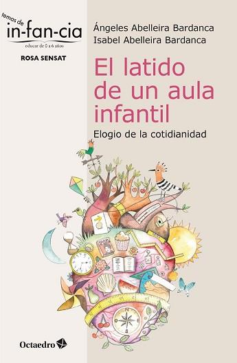 LATIDO DE UN AULA INFANTIL, EL | 9788418083501 | ABELLEIRA BARDANCA, ÁNGELES/ABELLEIRA BARDANCA, ISABEL
