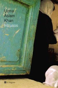 INTRUSOS | 9788482644899 | ASLAM KHAN, UZMA | Llibreria L'Illa - Llibreria Online de Mollet - Comprar llibres online