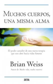 MUCHOS CUERPOS UNA MISMA ALMA | 9788498725827 | WEISS, BRIAN | Llibreria L'Illa - Llibreria Online de Mollet - Comprar llibres online