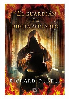 GUARDIÁN DE LA BIBLIA DEL DIABLO, EL | 9788466657907 | DUBELL, RICHARD | Llibreria L'Illa - Llibreria Online de Mollet - Comprar llibres online