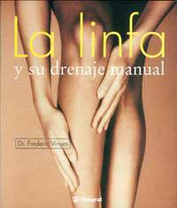 LINFA Y SU DRENAJE MANUAL | 9788479010126 | Viñas, Frederic