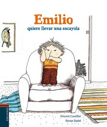 EMILIO QUIERE UNA ESCAYOLA | 9788426389343 | CUVELLIER, VINCENT / RONAN BADEL | Llibreria L'Illa - Llibreria Online de Mollet - Comprar llibres online