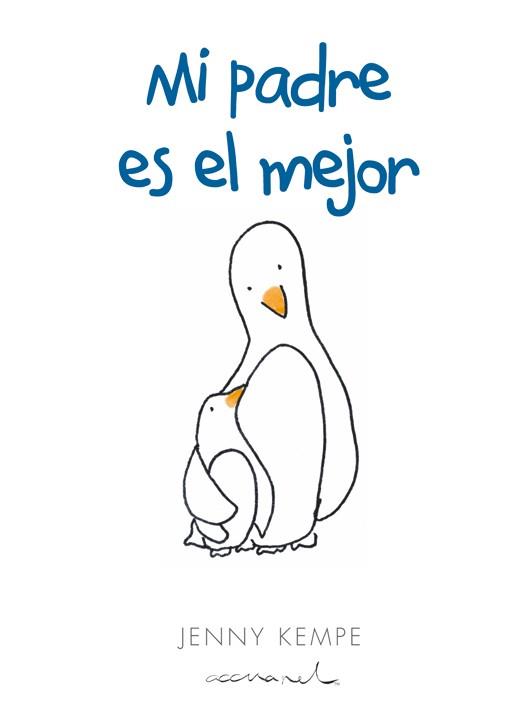 MI PADRE ES EL MEJOR | 9788490001400 | KAMPE, JENNY | Llibreria L'Illa - Llibreria Online de Mollet - Comprar llibres online