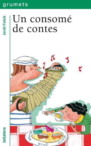 CONSOME DE CONTES, UN | 9788424695361 | FOLCK, JORDI | Llibreria L'Illa - Llibreria Online de Mollet - Comprar llibres online