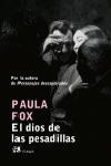 DIOS DE LAS PESADILLAS, EL | 9788476697405 | FOX, PAULA | Llibreria L'Illa - Llibreria Online de Mollet - Comprar llibres online