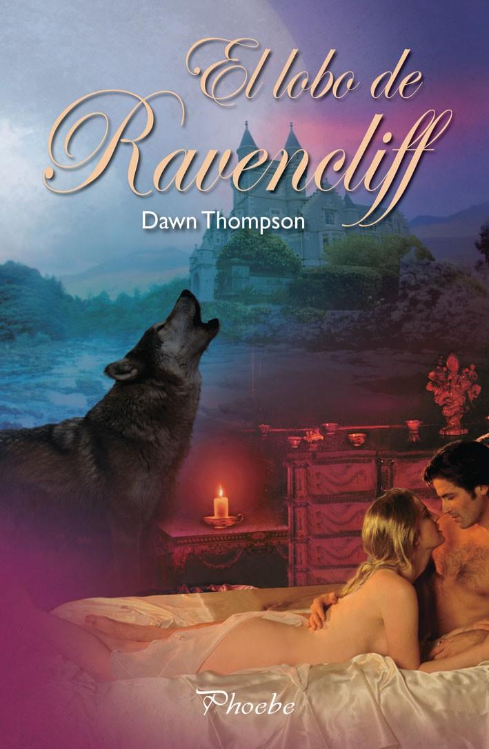 LOBO DE RAVENCLIFF, EL | 9788496952614 | THOMPSON, DAWN | Llibreria L'Illa - Llibreria Online de Mollet - Comprar llibres online