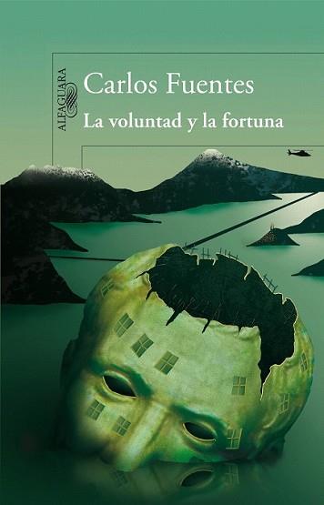 VOLUNTAD Y LA FORTUNA, LA | 9788420474298 | FUENTES, CARLOS | Llibreria L'Illa - Llibreria Online de Mollet - Comprar llibres online