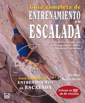 GUIA COMPLETA DE ENTRENAMIENTO EN ESCALADA | 9788479027070 | HAGUE, DAN: HUNTER; DOUGLAS | Llibreria L'Illa - Llibreria Online de Mollet - Comprar llibres online