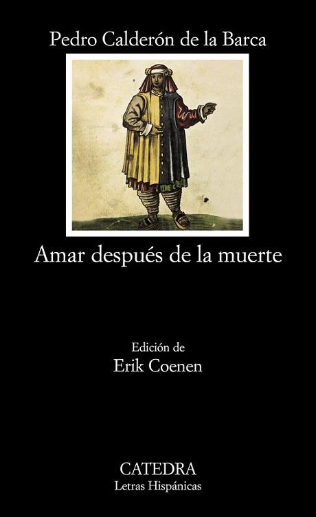 AMAR DESPUES DE LA MUERTE | 9788437624655 | CALDERON DE LA BARCA, PEDRO | Llibreria L'Illa - Llibreria Online de Mollet - Comprar llibres online