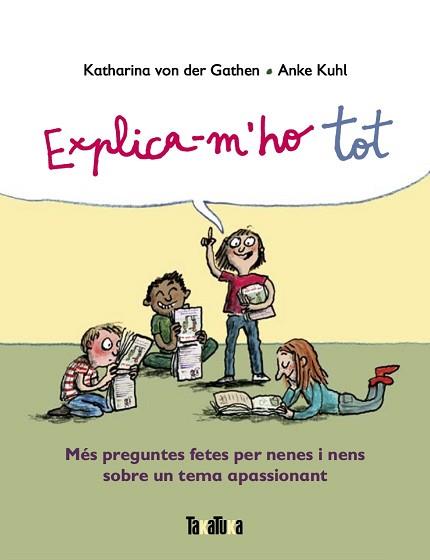 EXPLICA-M'HO TOT | 9788417383916 | VON DER GATHEN, KATHARINA | Llibreria L'Illa - Llibreria Online de Mollet - Comprar llibres online