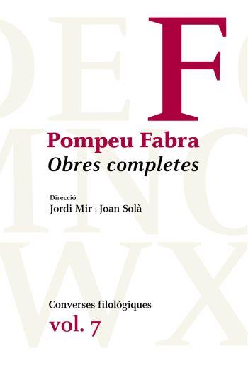 OBRES COMPLETES ( POMPEU FABRA 7) | 9788482560373 | FABRA, POMEPEU | Llibreria L'Illa - Llibreria Online de Mollet - Comprar llibres online