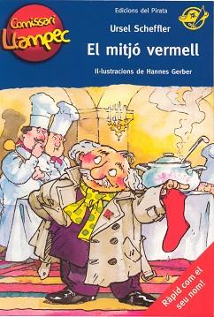 MITJO VERMELL, EL | 9788496569317 | SCHEFFLER, URSEL | Llibreria L'Illa - Llibreria Online de Mollet - Comprar llibres online