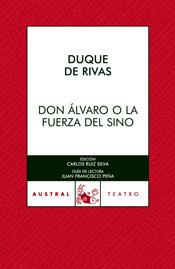 DON ALVARO Y LA FUERZA DE SINO | 9788467021820 | DUQUE DE RIVAS | Llibreria L'Illa - Llibreria Online de Mollet - Comprar llibres online