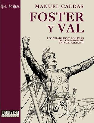 FOSTER Y VAL LOS TRABAJOS Y LOS DIAS DEL CREADOR | 9788496706354 | CALDAS, MANUEL | Llibreria L'Illa - Llibreria Online de Mollet - Comprar llibres online