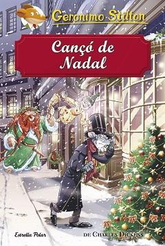 CANÇÓ DE NADAL | 9788491373872 | STILTON, GERONIMO | Llibreria L'Illa - Llibreria Online de Mollet - Comprar llibres online