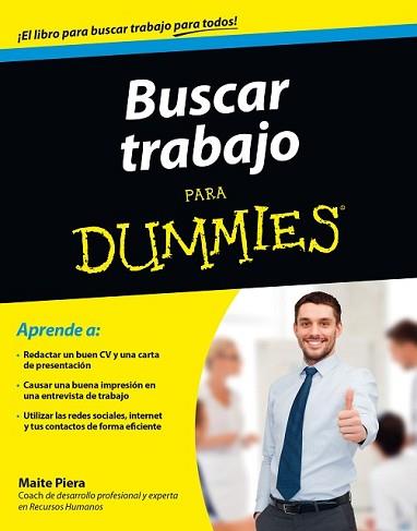 BUSCAR TRABAJO PARA DUMMIES - BOLSILLO | 9788432902116 | PIERA, MAITE | Llibreria L'Illa - Llibreria Online de Mollet - Comprar llibres online