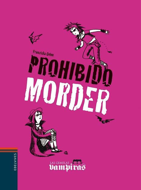 PROHIBIDO MORDER | 9788426368928 | GEHM, FRANZISCA | Llibreria L'Illa - Llibreria Online de Mollet - Comprar llibres online