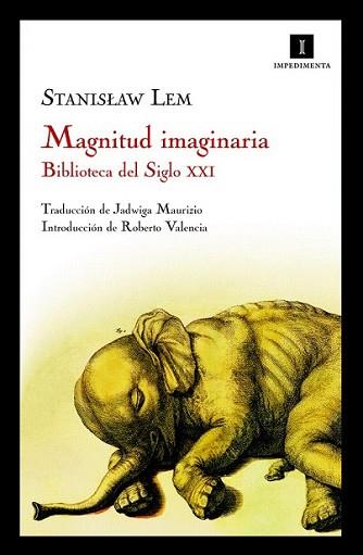 MAGNITUD IMAGINARIA | 9788493760120 | LEM, STANISLAW | Llibreria L'Illa - Llibreria Online de Mollet - Comprar llibres online