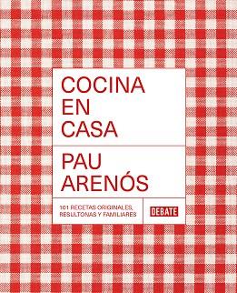 COCINA EN CASA | 9788418967306 | ARENÓS, PAU | Llibreria L'Illa - Llibreria Online de Mollet - Comprar llibres online