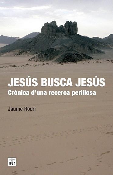 JESÚS BUSCA JESÚS | 9788415835547 | RODRI FEBRER, JAUME | Llibreria L'Illa - Llibreria Online de Mollet - Comprar llibres online