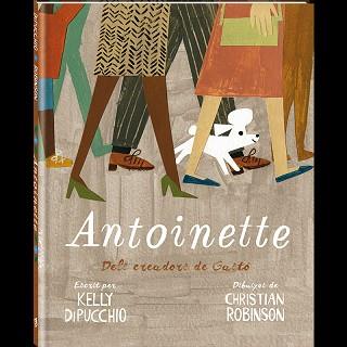 ANTOINETTE | 9788416394463 | DIPUCCHIO, KELLY | Llibreria L'Illa - Llibreria Online de Mollet - Comprar llibres online