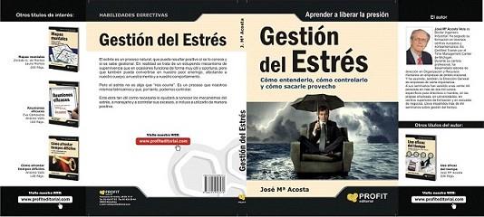 GESTIÓN DEL ESTRÉS | 9788492956470 | ACOSTA, JOSÉ MARIA | Llibreria L'Illa - Llibreria Online de Mollet - Comprar llibres online