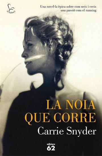 NOIA QUE CORRE, LA | 9788429774566 | SNYDER, CARRIE | Llibreria L'Illa - Llibreria Online de Mollet - Comprar llibres online