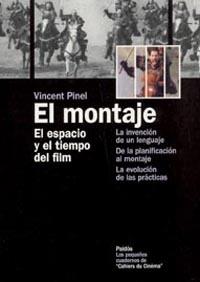 MONTAJE, EL | 9788449315718 | PINEL, VINCENT | Llibreria L'Illa - Llibreria Online de Mollet - Comprar llibres online