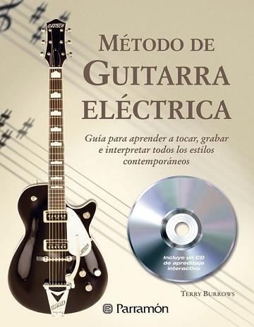 METODO DE GUITARRA ELECTRICA | 9788434229143 | BURROWS, TERRY | Llibreria L'Illa - Llibreria Online de Mollet - Comprar llibres online