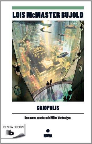 CRIÓPOLIS | 9788498727722 | BUJOLD, LOIS MCMASTER | Llibreria L'Illa - Llibreria Online de Mollet - Comprar llibres online