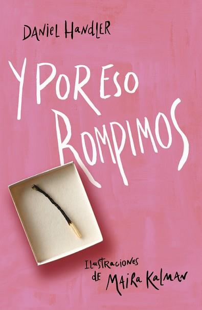 Y POR ESO ROMPIMOS | 9788420413273 | HANDLER, DANIEL/KALMAN, MAIRA | Llibreria L'Illa - Llibreria Online de Mollet - Comprar llibres online