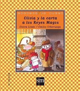 OLIVIA Y LA CARTA A LOS REYES MAGOS | 9788434851603 | LINDO, ELVIRA | Llibreria L'Illa - Llibreria Online de Mollet - Comprar llibres online