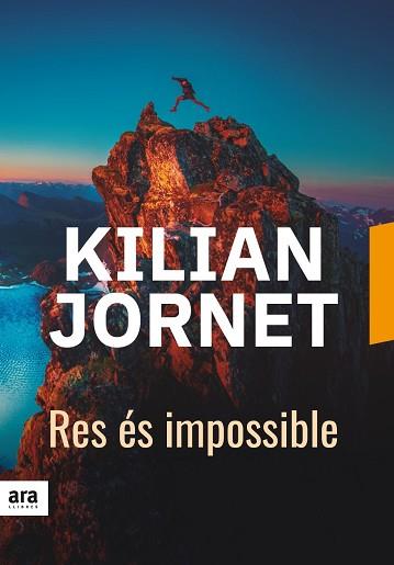 RES ÉS IMPOSSIBLE | 9788416915743 | JORNET I BURGADA, KILIAN | Llibreria L'Illa - Llibreria Online de Mollet - Comprar llibres online