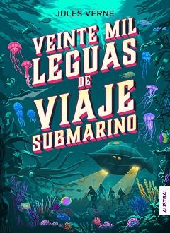 VEINTE MIL LEGUAS DE VIAJE SUBMARINO | 9788408246312 | VERNE, JULES | Llibreria L'Illa - Llibreria Online de Mollet - Comprar llibres online