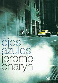 OJOS AZULES | 9788479017477 | CHARYN, JEROME | Llibreria L'Illa - Llibreria Online de Mollet - Comprar llibres online