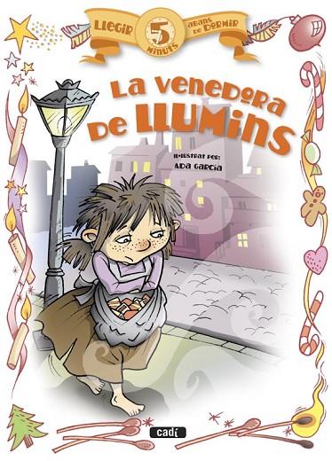 VENEDORA DE LLUMINS, LA | 9788447441105 | Llibreria L'Illa - Llibreria Online de Mollet - Comprar llibres online