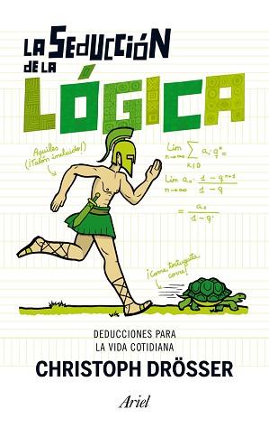 SEDUCCIÓN DE LA LÓGICA, LA | 9788434406612 | DRÖSSER, CHRISTOPH | Llibreria L'Illa - Llibreria Online de Mollet - Comprar llibres online