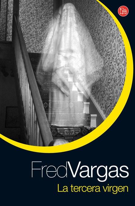 TERCERA VIRGEN, LA | 9788466322522 | VARGAS, FRED | Llibreria L'Illa - Llibreria Online de Mollet - Comprar llibres online