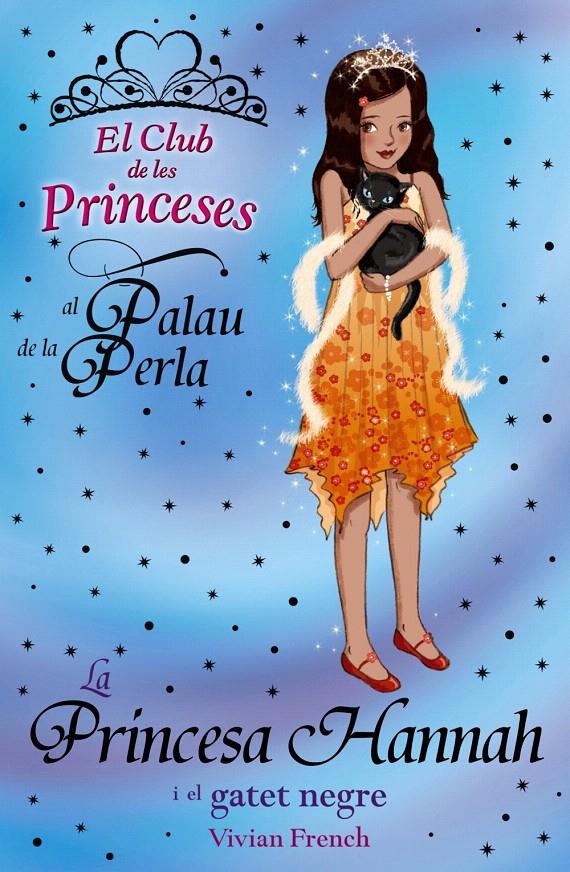 PRINCESA HANNAH I EL GATET NEGRE, LA | 9788448926694 | FRENCH, VIVIAN