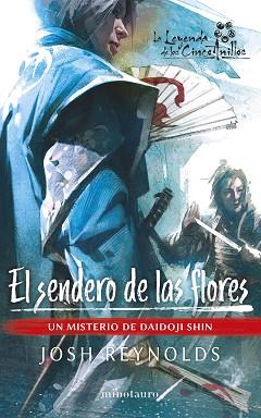 SENDERO DE LAS FLORES, EL | 9788445014981 | REYNOLDS, JOSH | Llibreria L'Illa - Llibreria Online de Mollet - Comprar llibres online