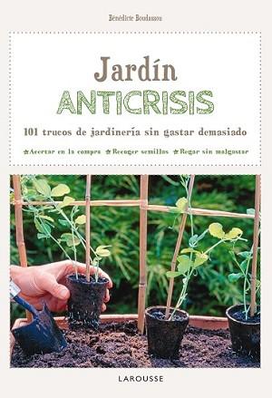 JARDÍN ANTICRISIS | 9788416124732 | Llibreria L'Illa - Llibreria Online de Mollet - Comprar llibres online