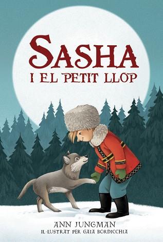 SASHA I EL PETIT LLOP | 9788424666316 | JUNGMAN, ANN | Llibreria L'Illa - Llibreria Online de Mollet - Comprar llibres online