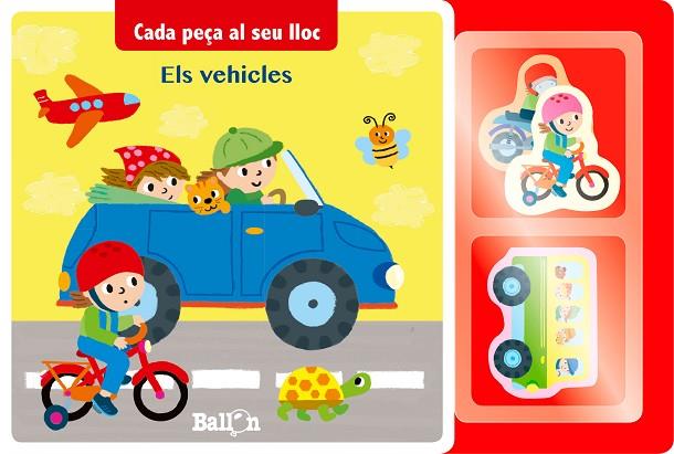 CADA PEÇA AL SEU LLOC - ELS VEHICLES | 9789463071147 | BALLON | Llibreria L'Illa - Llibreria Online de Mollet - Comprar llibres online